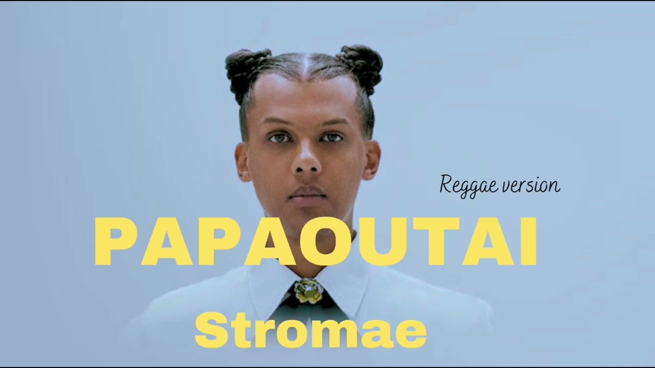 STROMAE - PAPAOUTAI (REGGAE COVER) 