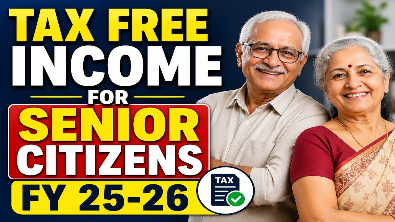 Tax free income for Senior Citizens FY 25-26| Senior citizen tax calculations |