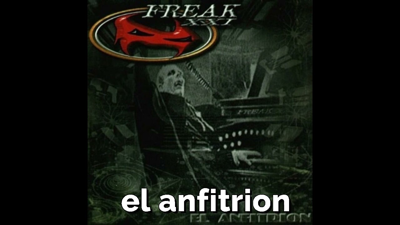 El anfitrion - Freak XXI Full EP (1999)