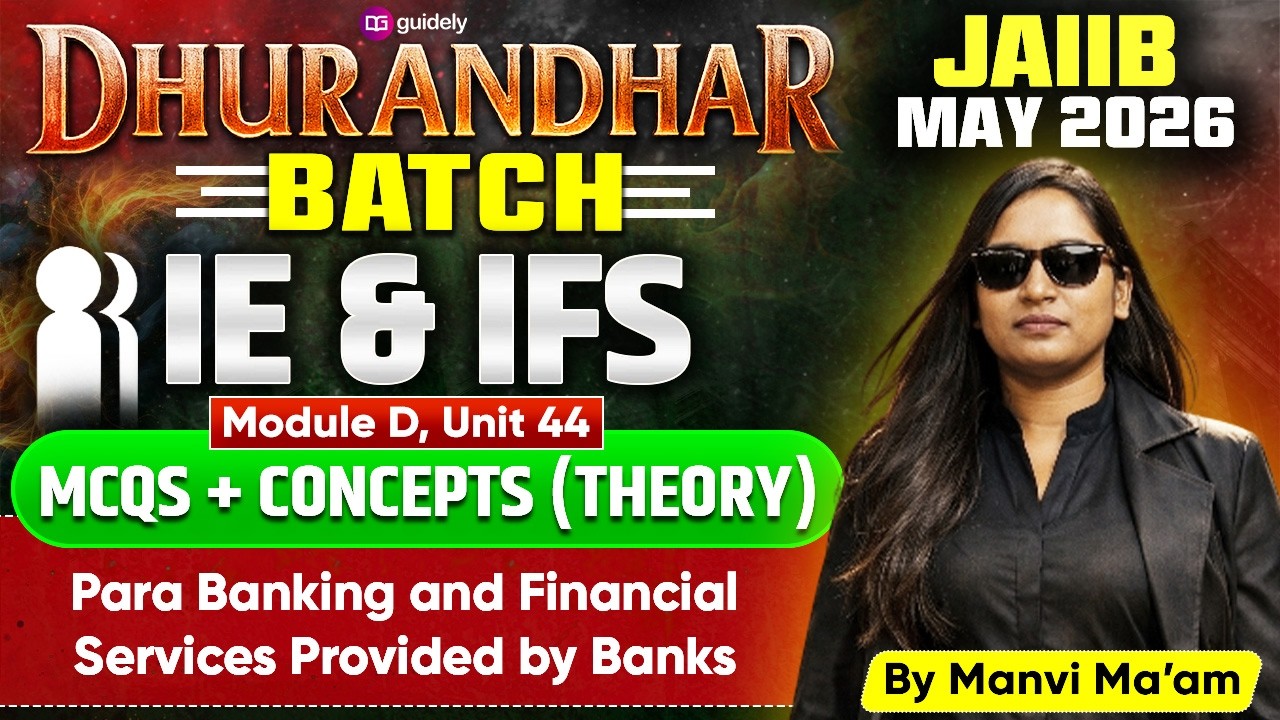 JAIIB May 2026 | IE & IFS Module D Unit 44 | Para Banking & Financial Services Provided by Banks