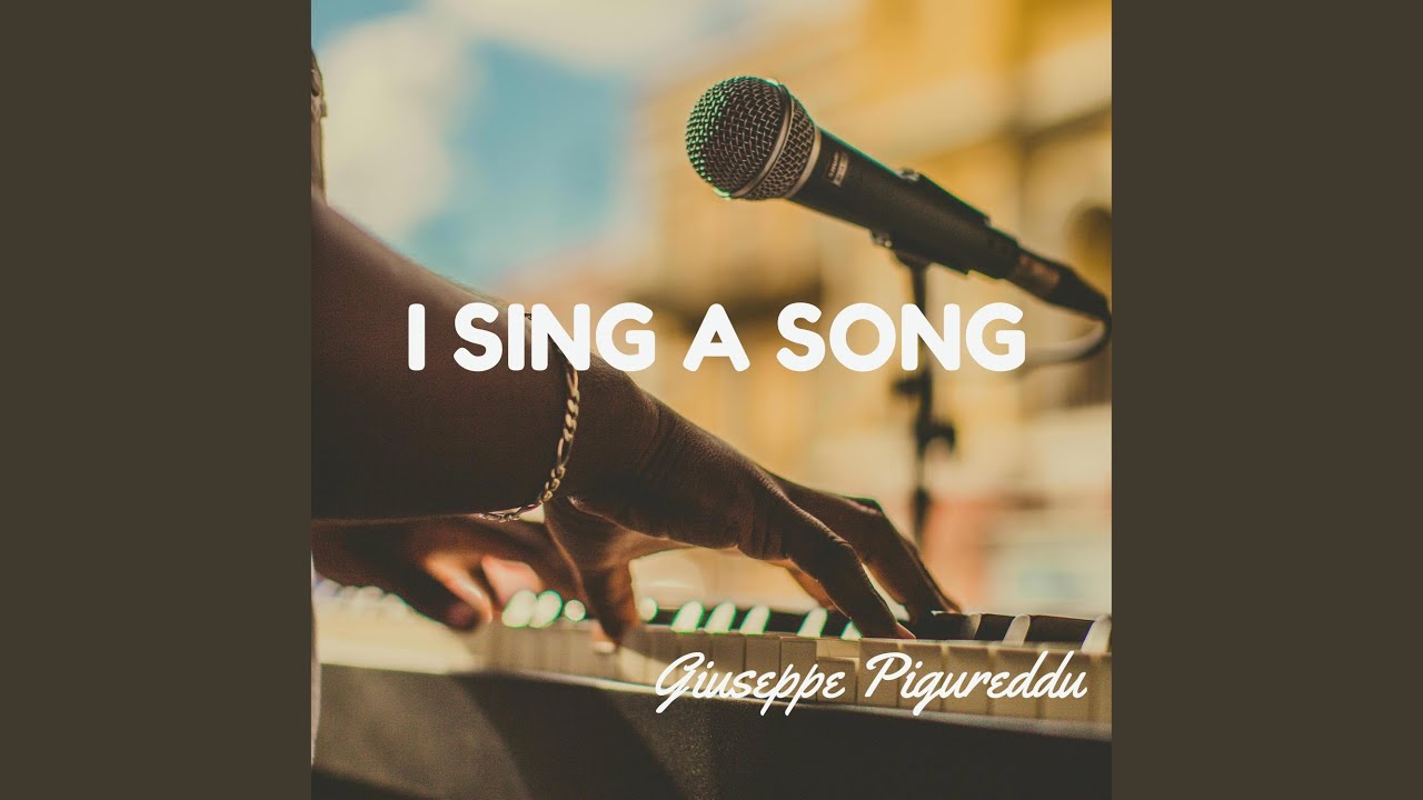 I SING A SONG