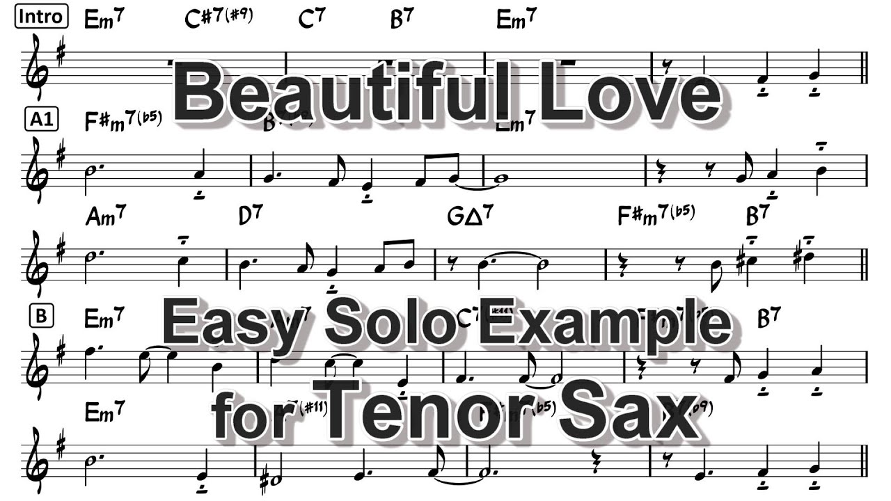 Beautiful Love - Easy Solo Example for Tenor Sax