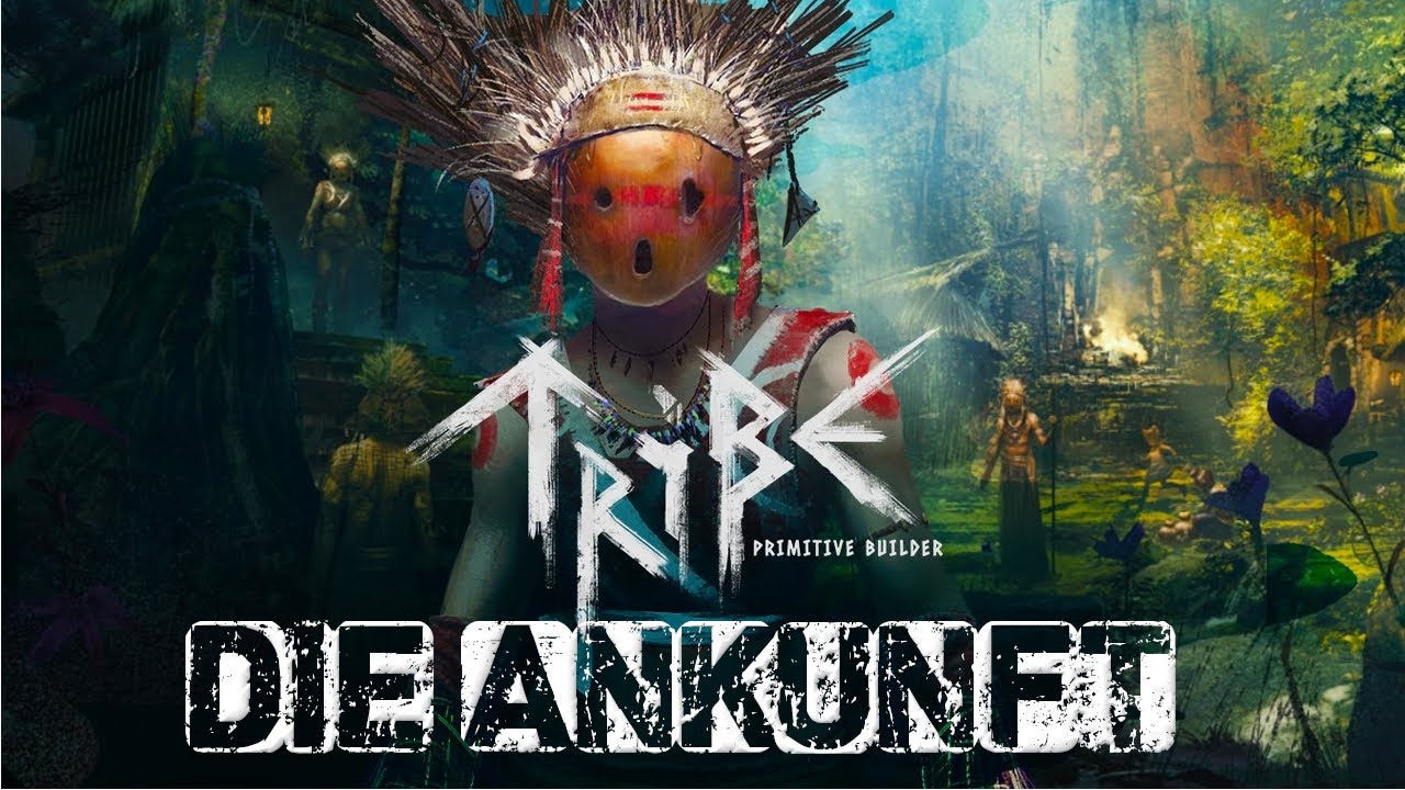 Tribe Primitive Builders Deutsch | 1 | So begann der Weg zum größten Tribe | German Gameplay