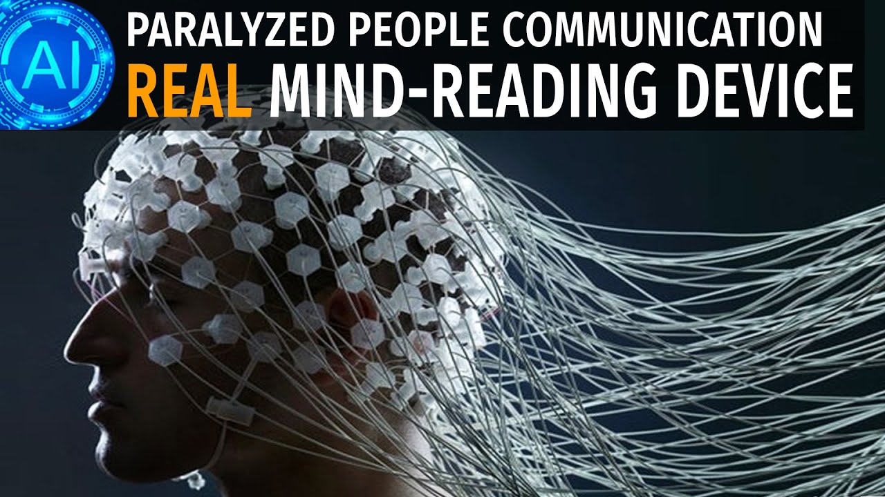 A Real Mind Reading Machine - Paralyzed People Communicating