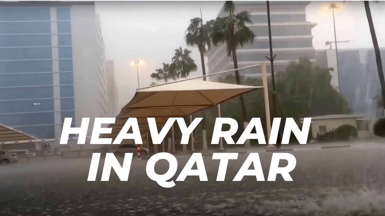 Heavy Rain & Thunderstorm in Doha Qatar - HD VIDEO