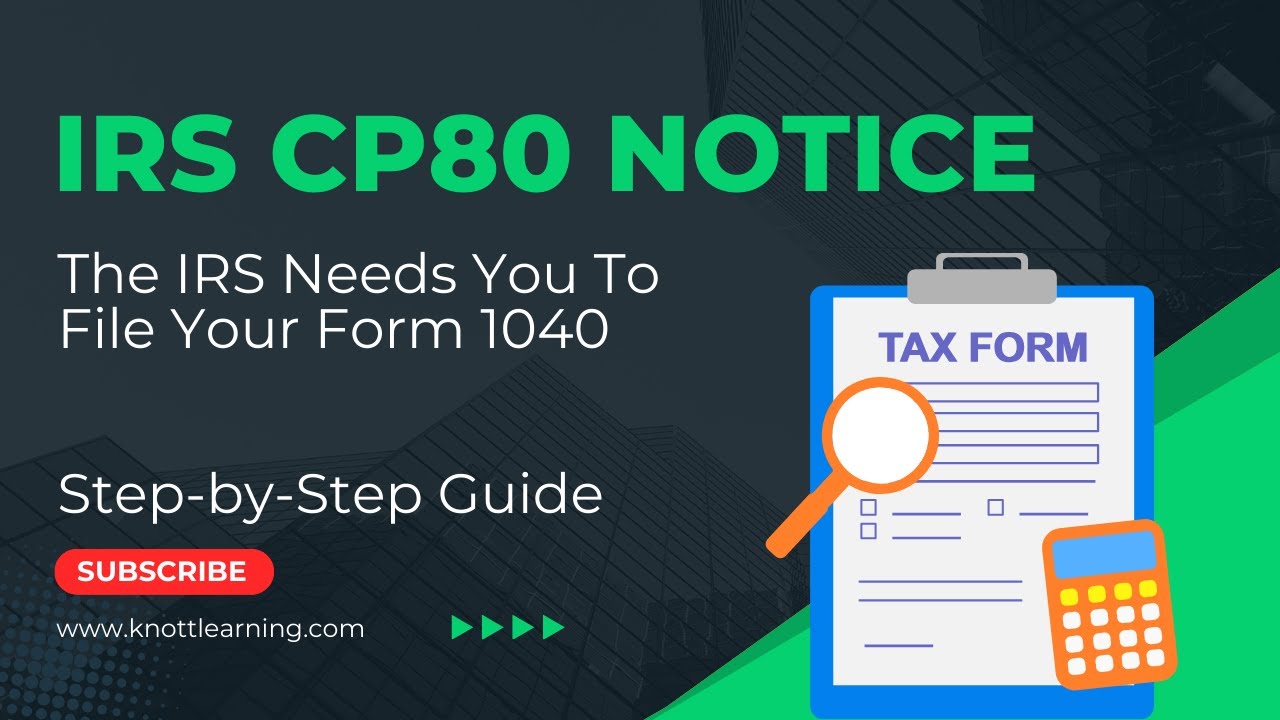 What is the IRS CP80 Tax Notice?