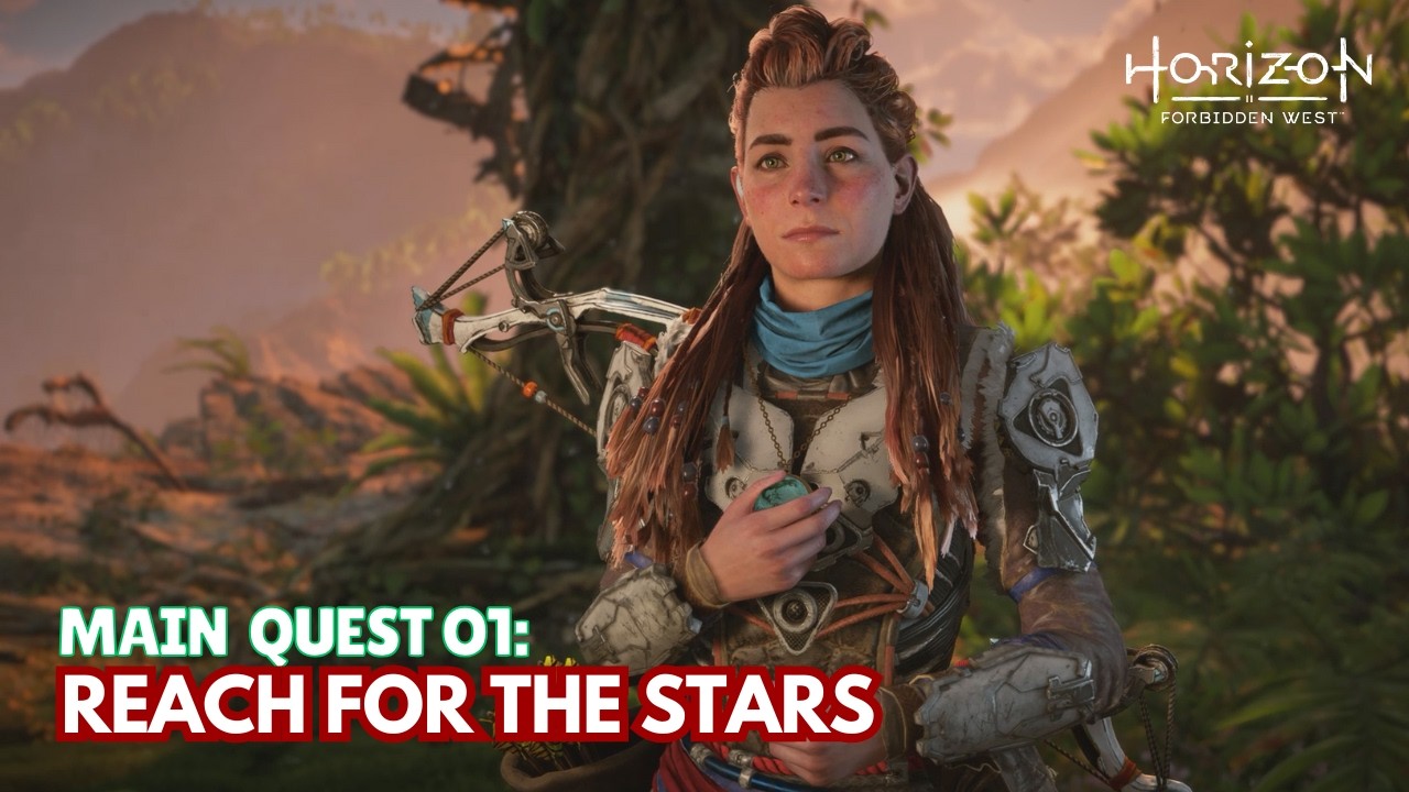 Horizon Forbidden West | Main Quest 01: Reach For The Stars | Gameplay