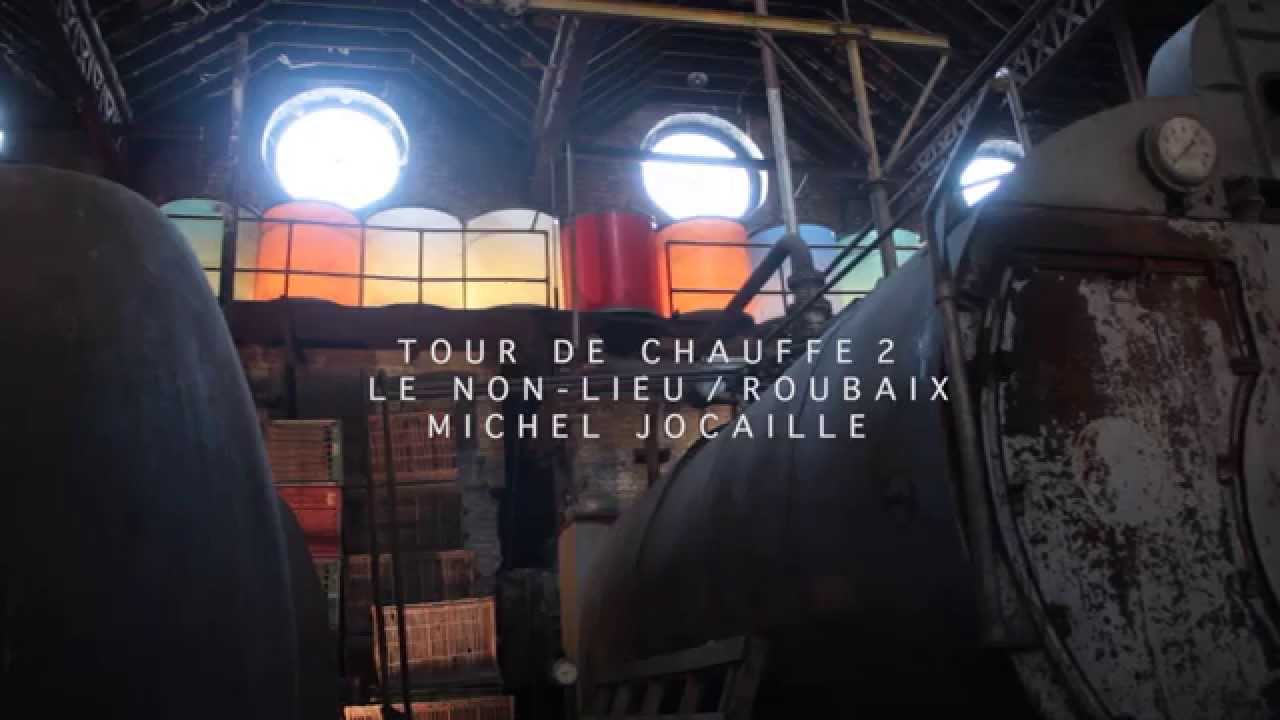 Tour de Chauffe 2 Le Non-Lieu Roubaix Michel Jocaille