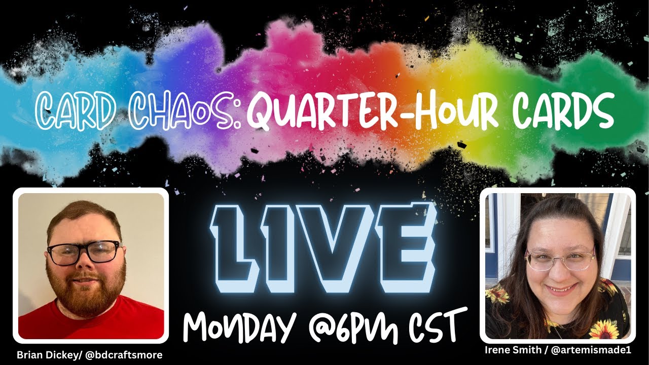 15 Minutes to Craft or Cry?! | Card Chaos: Quarter-Hour Cards ⏱️🌀 Ep. 31