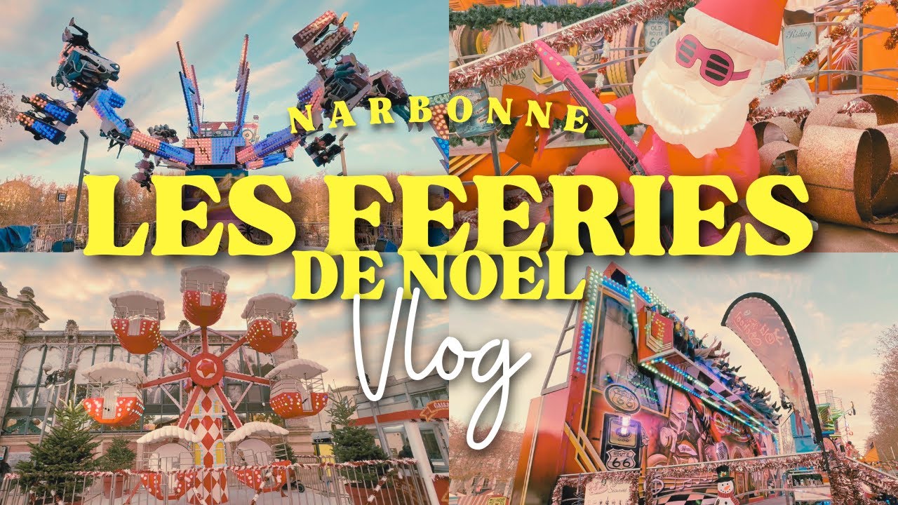 Fête Foraine de Noël Narbonne 2025 🎅🏻🎄Visite + #onride 🎡✨