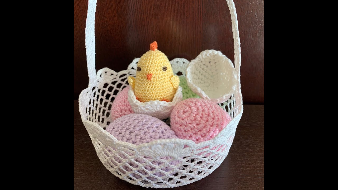 How to Crochet an Easter basket with Eggs and a Hatched Chicken