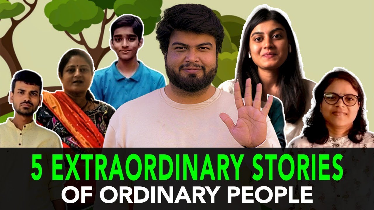 5 Extraordinary Stories Of Ordinary People | Anuj Ramatri - An EcoFreak