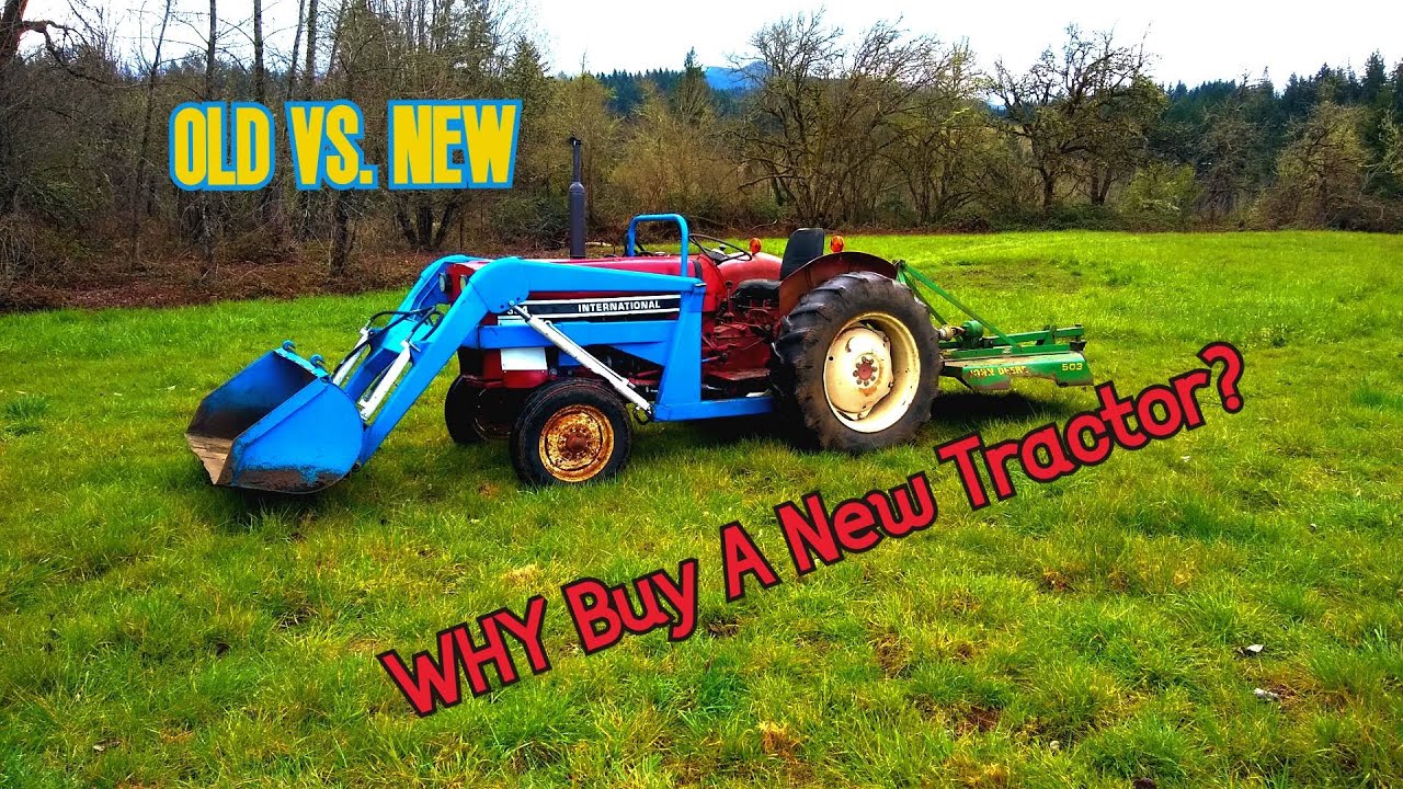 Buying an Old Tractor... Pros and Cons