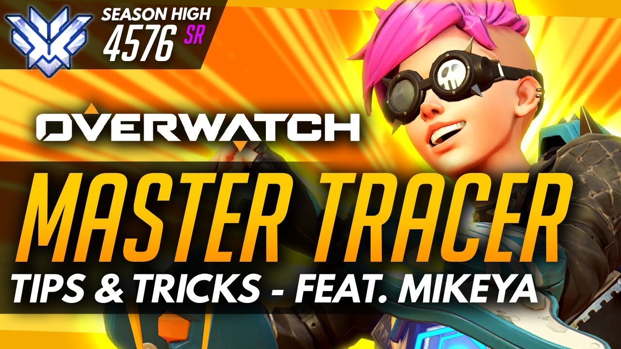 Overwatch | Master Tracer ft MikeyA (PRO PLAYER) - Tips and Advice (Guide)