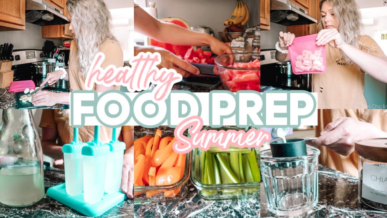 HEALTHY SUMMER FOOD PREP 2020| MAKING LIFE EASIER AS A SINGLE MOM| Tres Chic Mama