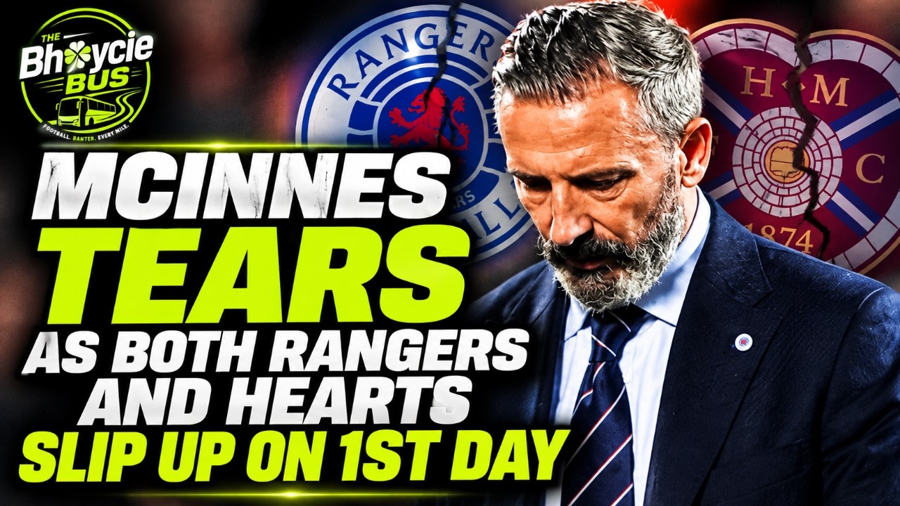 MCINNES REACTS TO RANGERS AND HEARTS DISASTER START