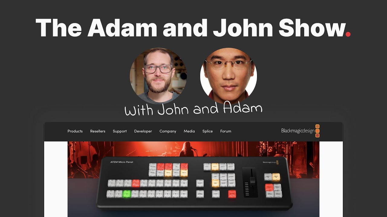 BMD at NAB 2024 &bull; Adam and John Show &bull; Episode 1
