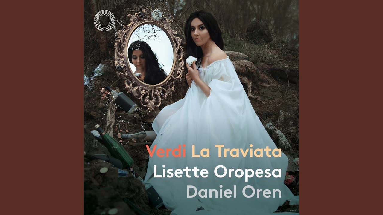 La Traviata, Act III: Andante