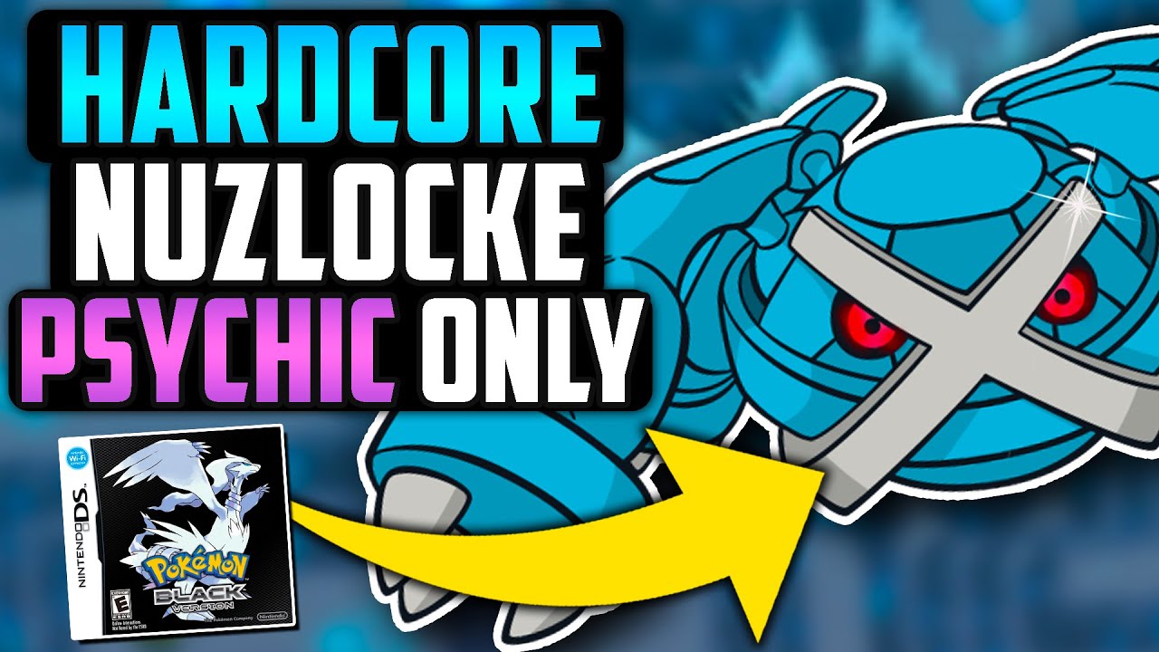 CAN I BEAT A POKÉMON BLACK HARDCORE NUZLOCKE WITH ONLY PSYCHIC TYPES!? (Pokémon Challenge)