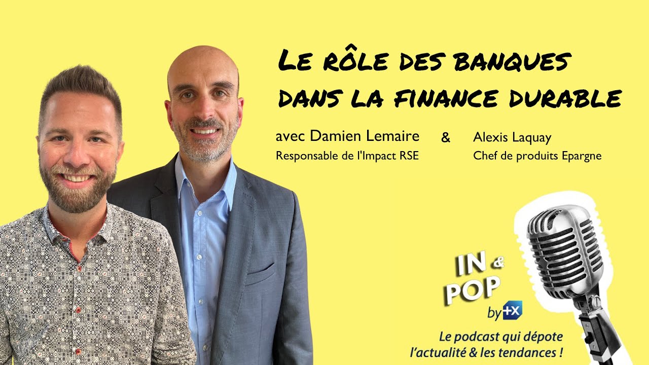 [RSE] Le rôle des banques dans la finance durable