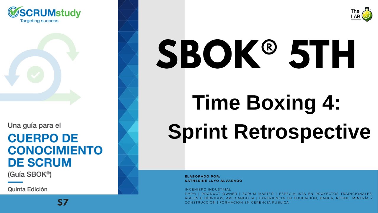 7:👉 Sprint Retrospective | Retrospectiva del Sprint en Scrum