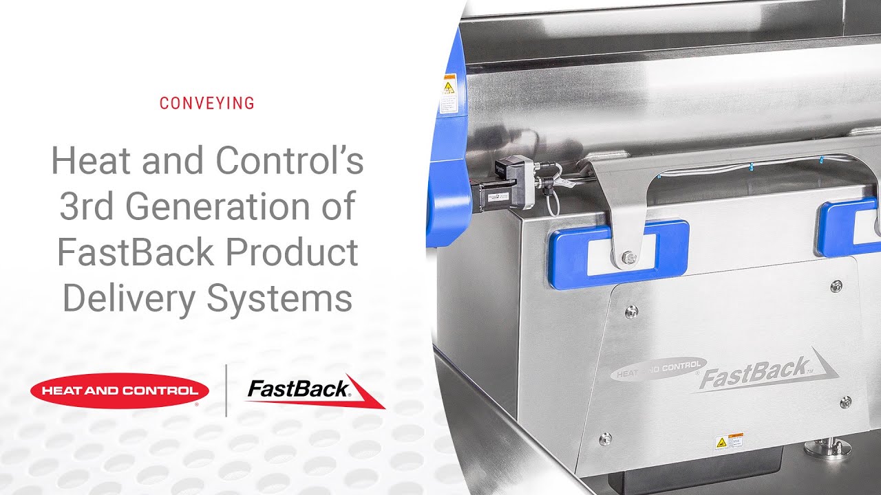 Heat and Control's 3rd Generation of FastBack Product Delivery Systems