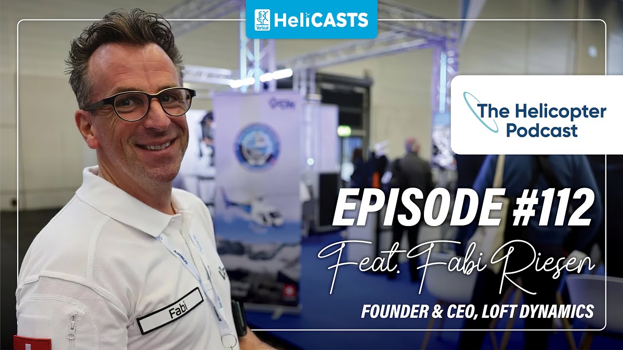 VR meets reality: Fabi Riesen, CEO of Loft Dynamics - The Helicopter Podcast - Episode #112