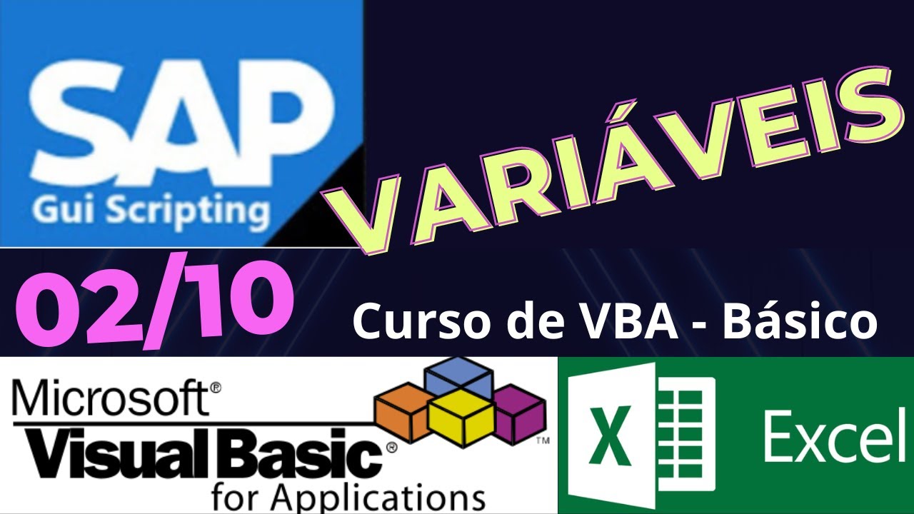 02 - O que s&atilde;o Vari&aacute;veis? Como usar vari&aacute;veis no VBA com Excel - VBA B&aacute;sico Aula 02/10
