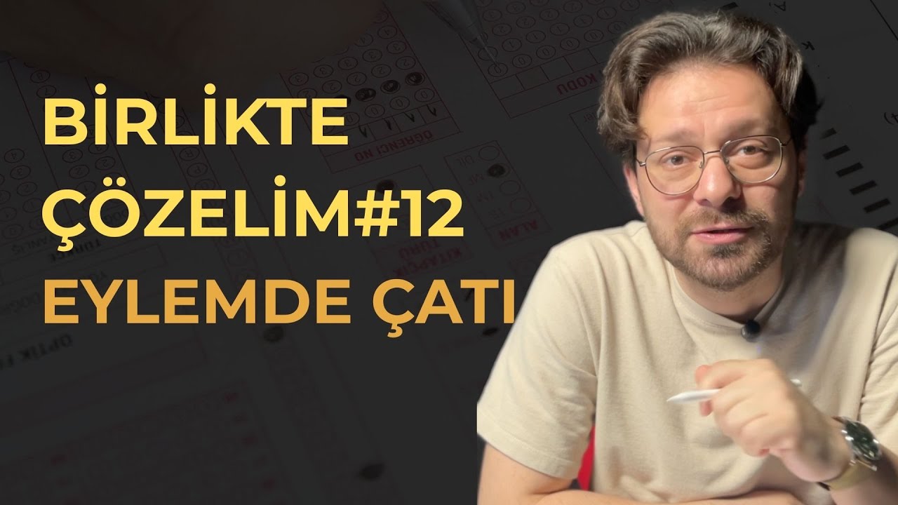 Eylemde Çatı Soru Tipleri + ÖSYM Püf Noktaları