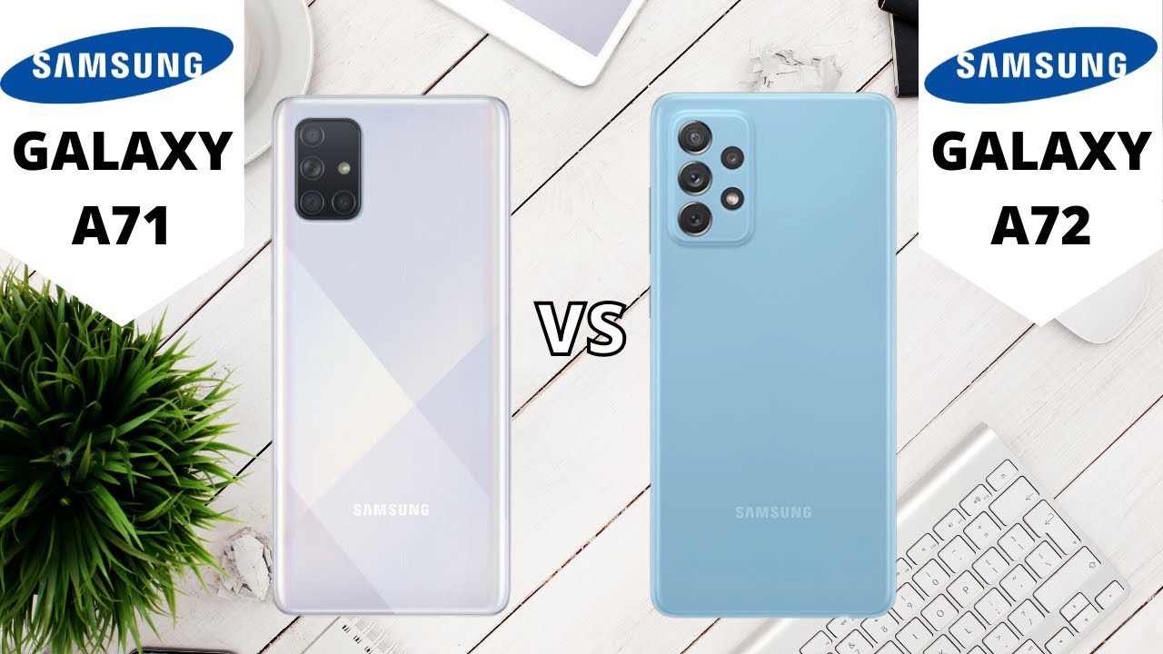 Samsung A71 vs Samsung A72 | Full Comparison