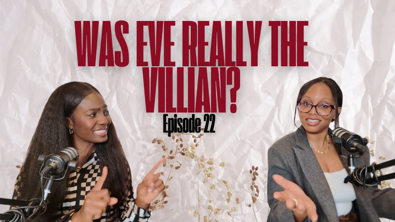 Was Eve Really the Villain? The Truth About the First Woman in the Bible |Womanhood, The Fall of Man