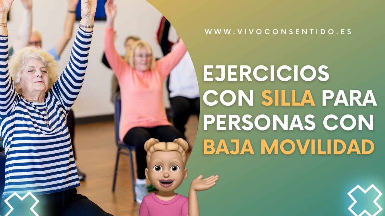 Ejercicios en silla para personas con movilidad reducida