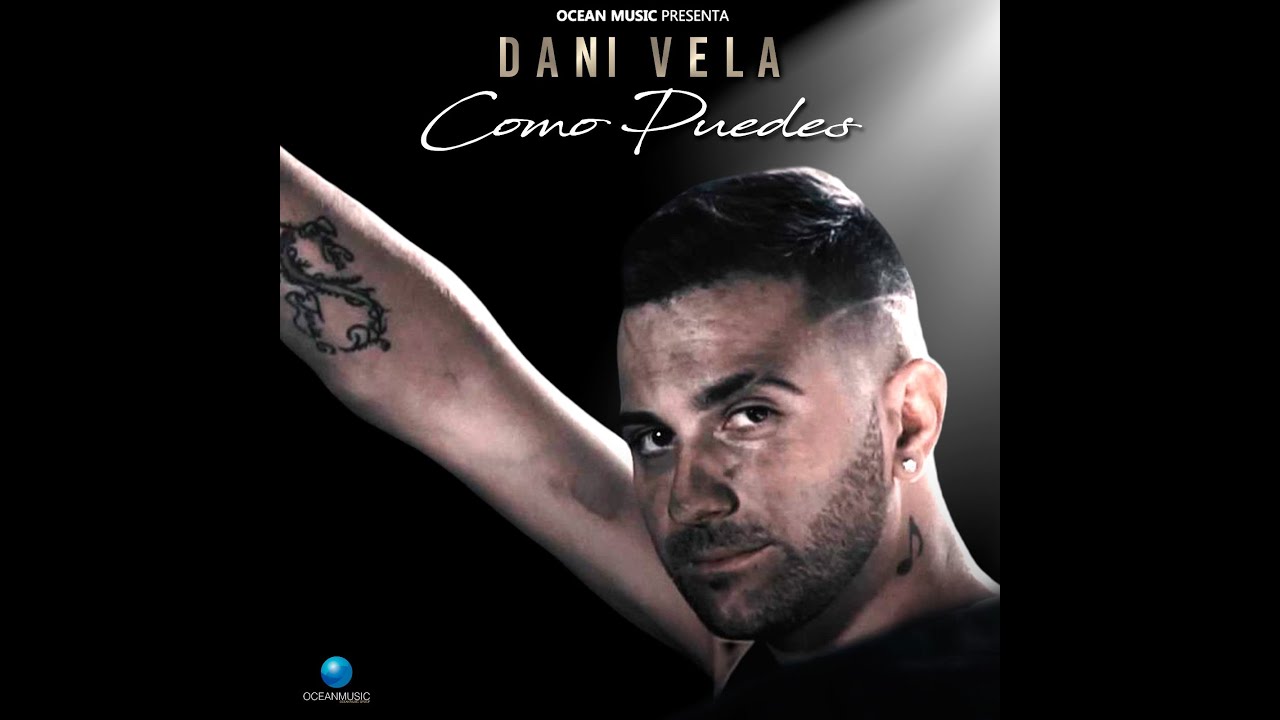 CÓMO PUEDES videoclip oficial DANI VELA
