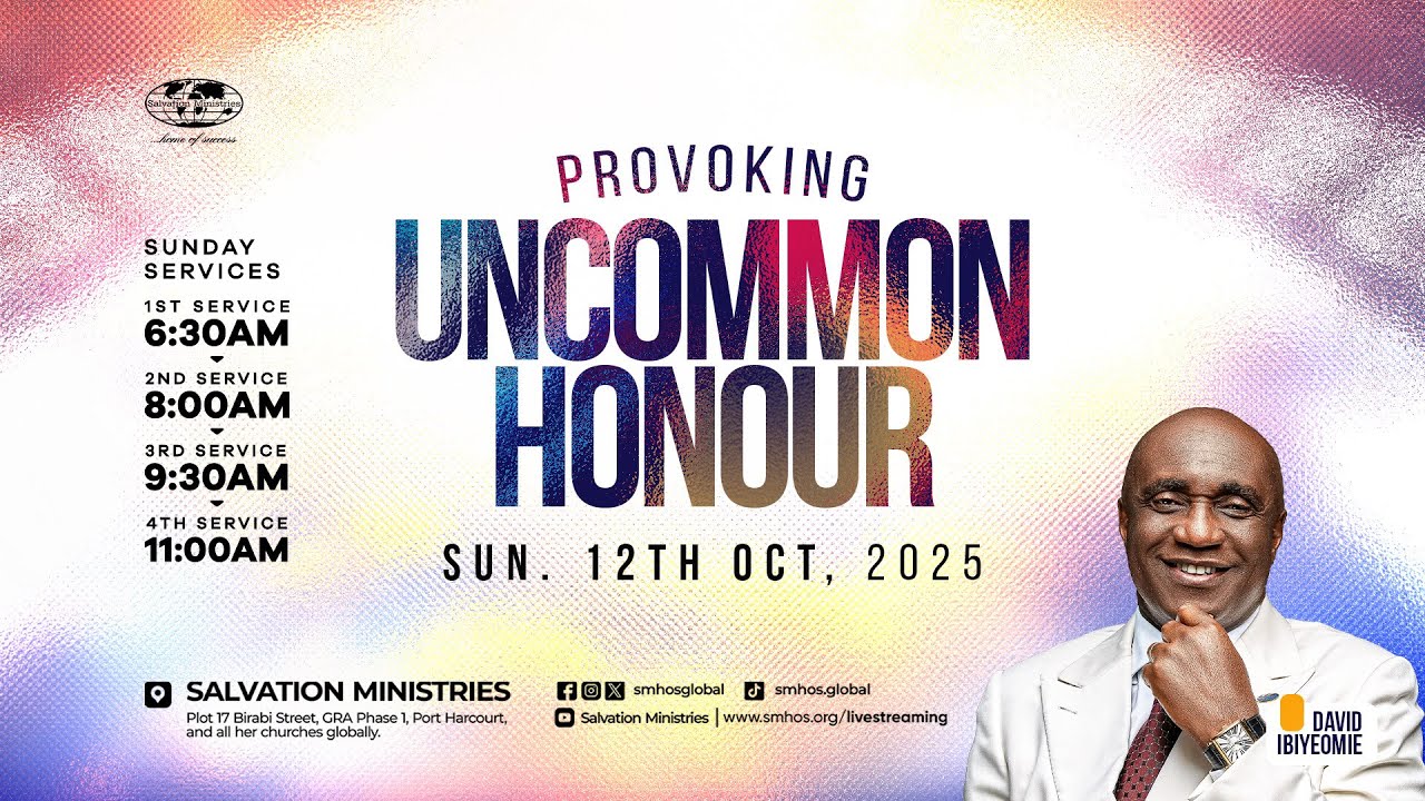 Provoking Uncommon Honour | Sunday Service | Sunday, 12th October 2025