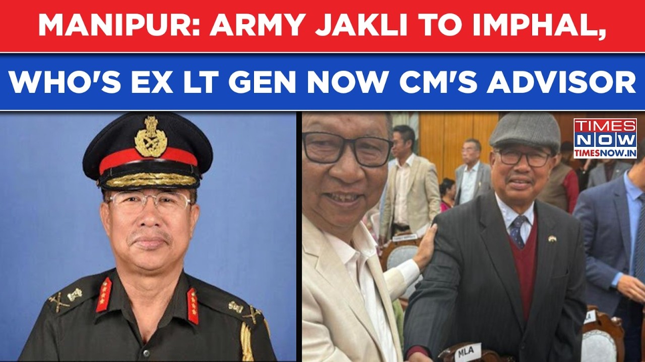 Manipur: Who Is Ex Lt General Named CM's Advisor? Nishikanta Singh's Army JAKLI To Imphal Story