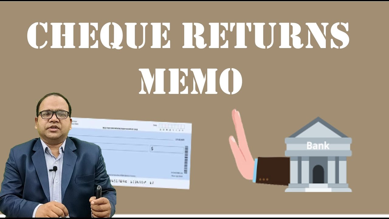 Cheque Return Memo given by Bank in Details