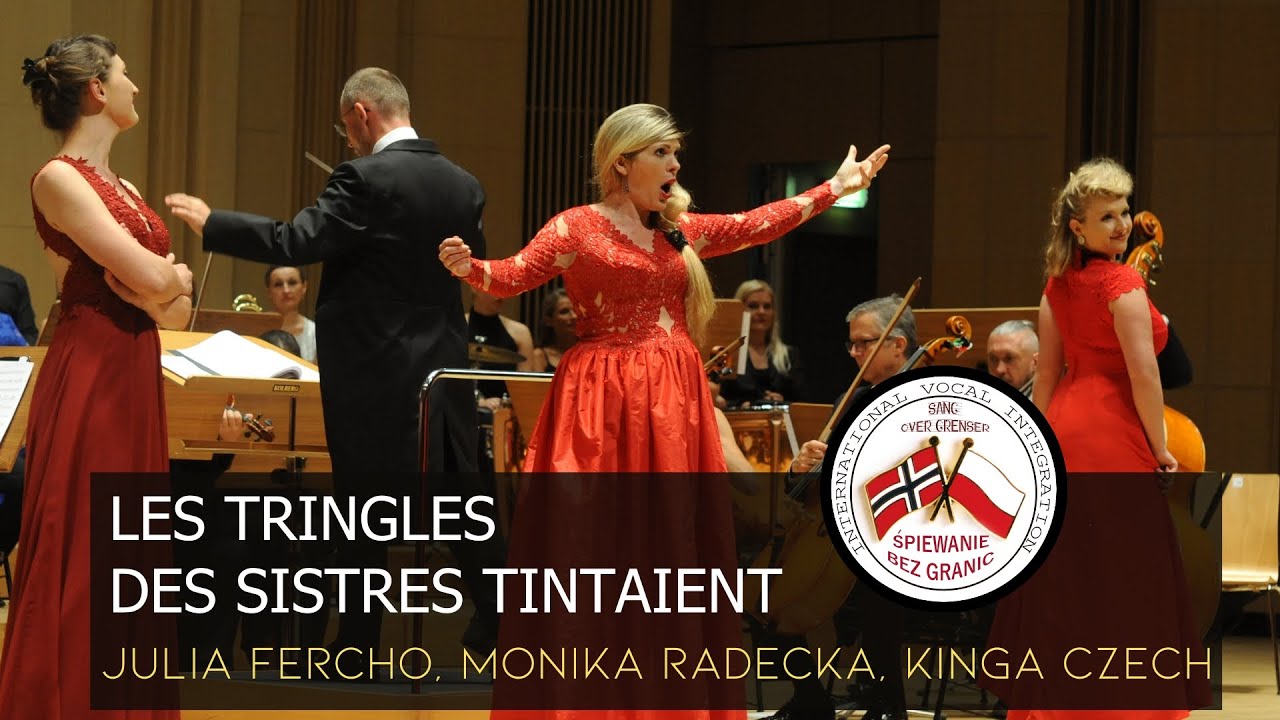 G.BIZET - Les tringles des sistres tintaient - Carmen – JULIA FERCHO, MONIKA RADECKA, KINGA CZECH