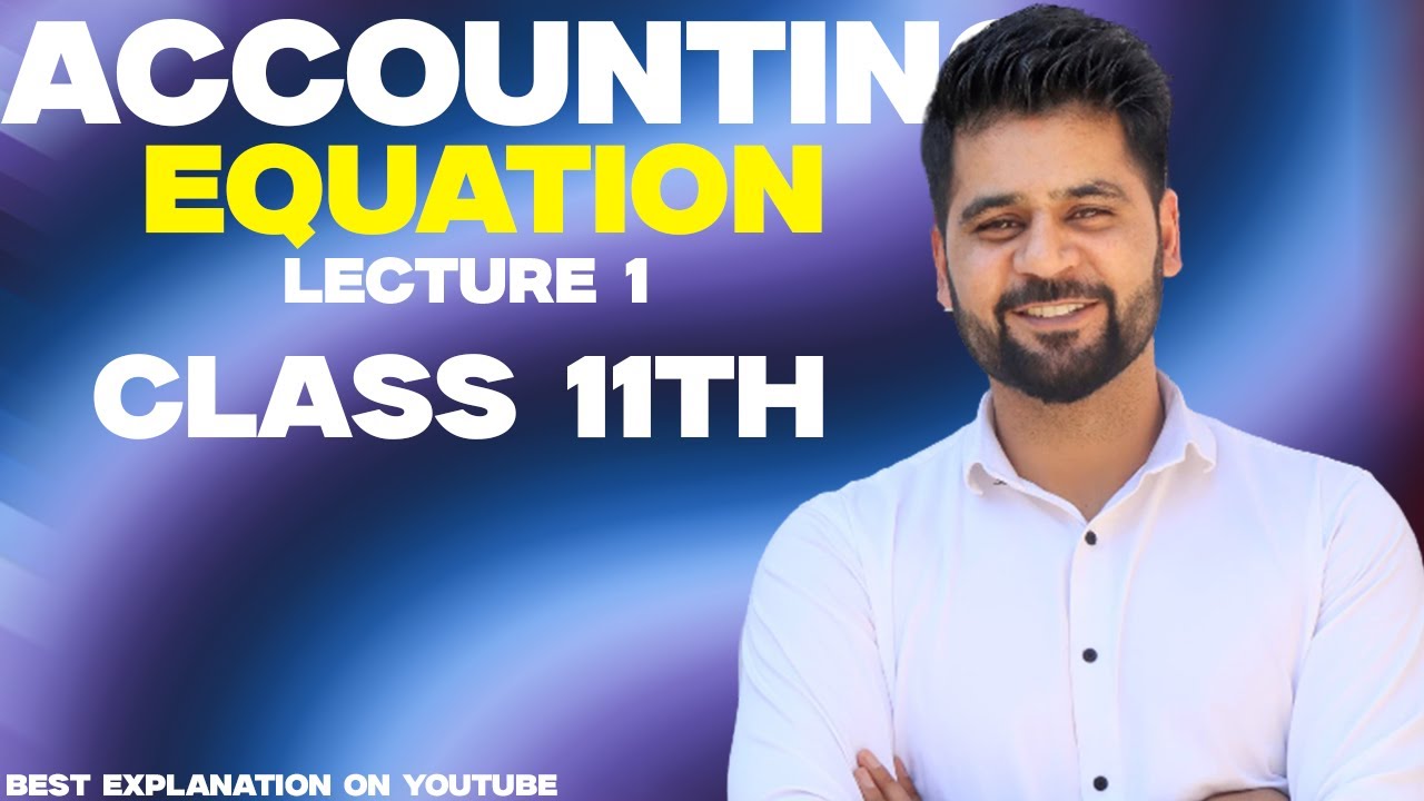 Accounting equation | lecture 1 | ezair commercia live