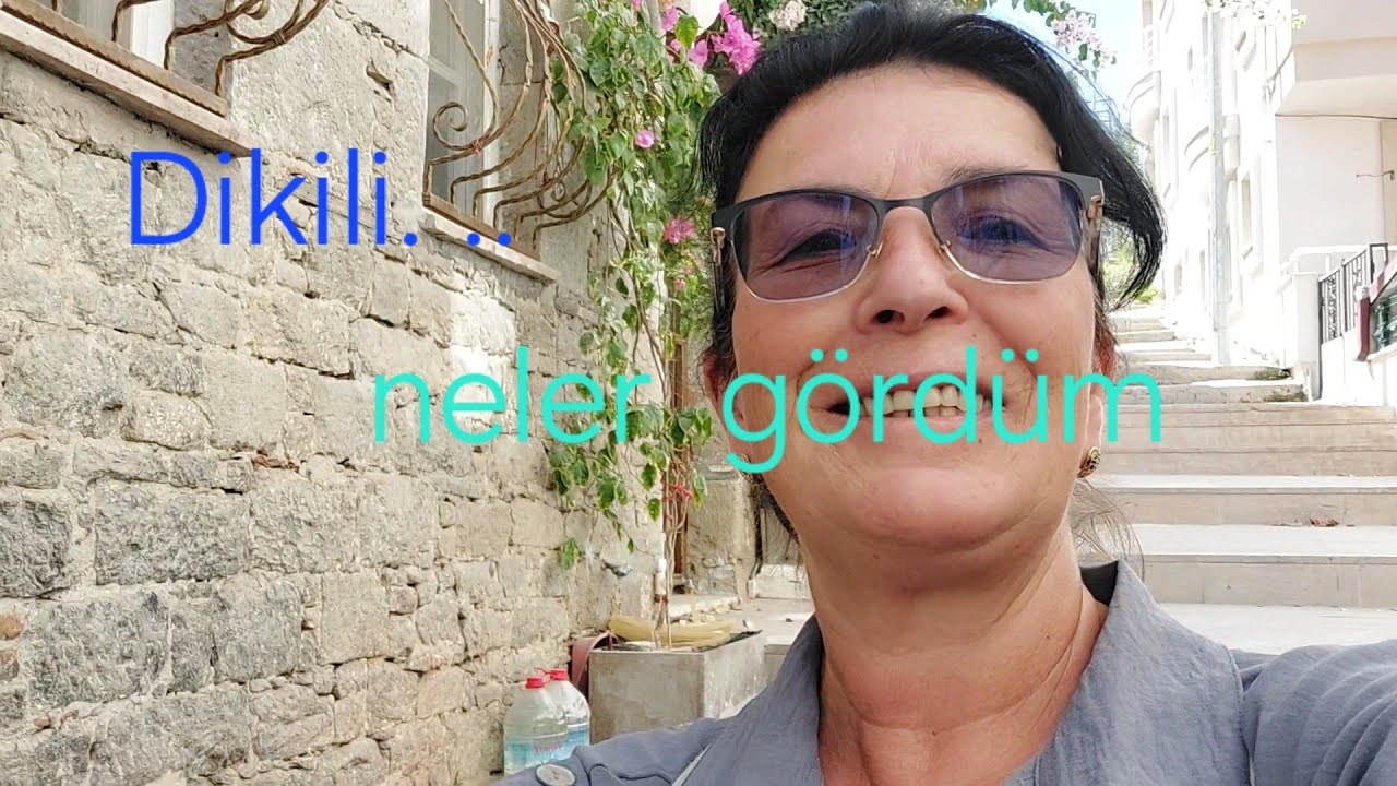 Dikili  Türkiye  küçük  şirin mi şirin  bir ilçedir 
