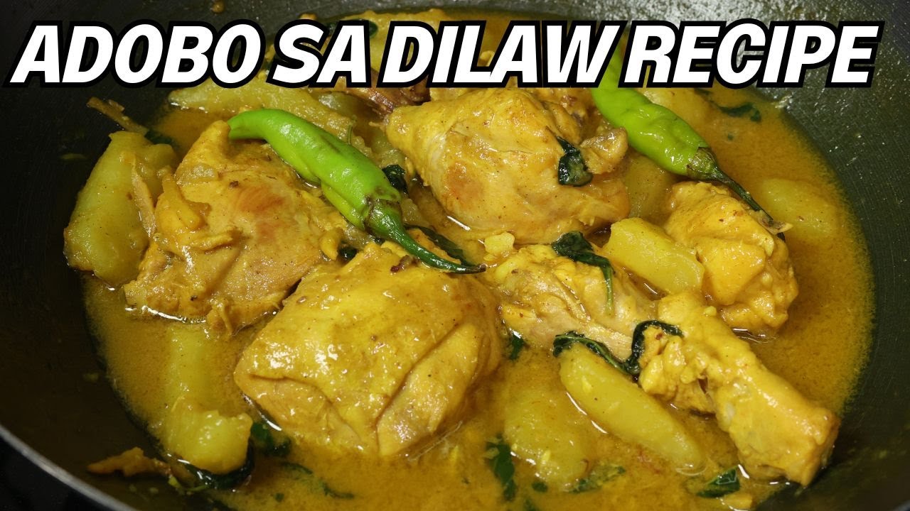 ADOBO SA DILAW CHICKEN RECIPE