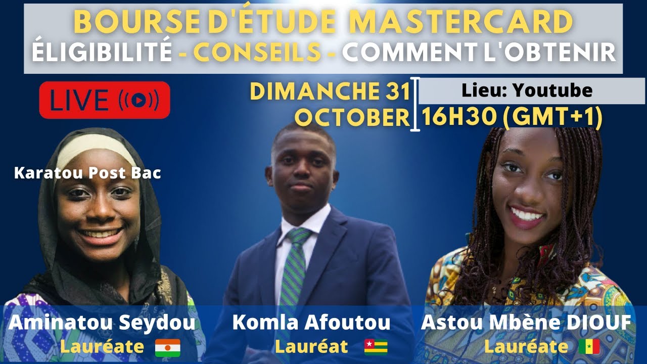 Live Bourse d'étude Mastercard : Éligibilité - conseils des Lauréats