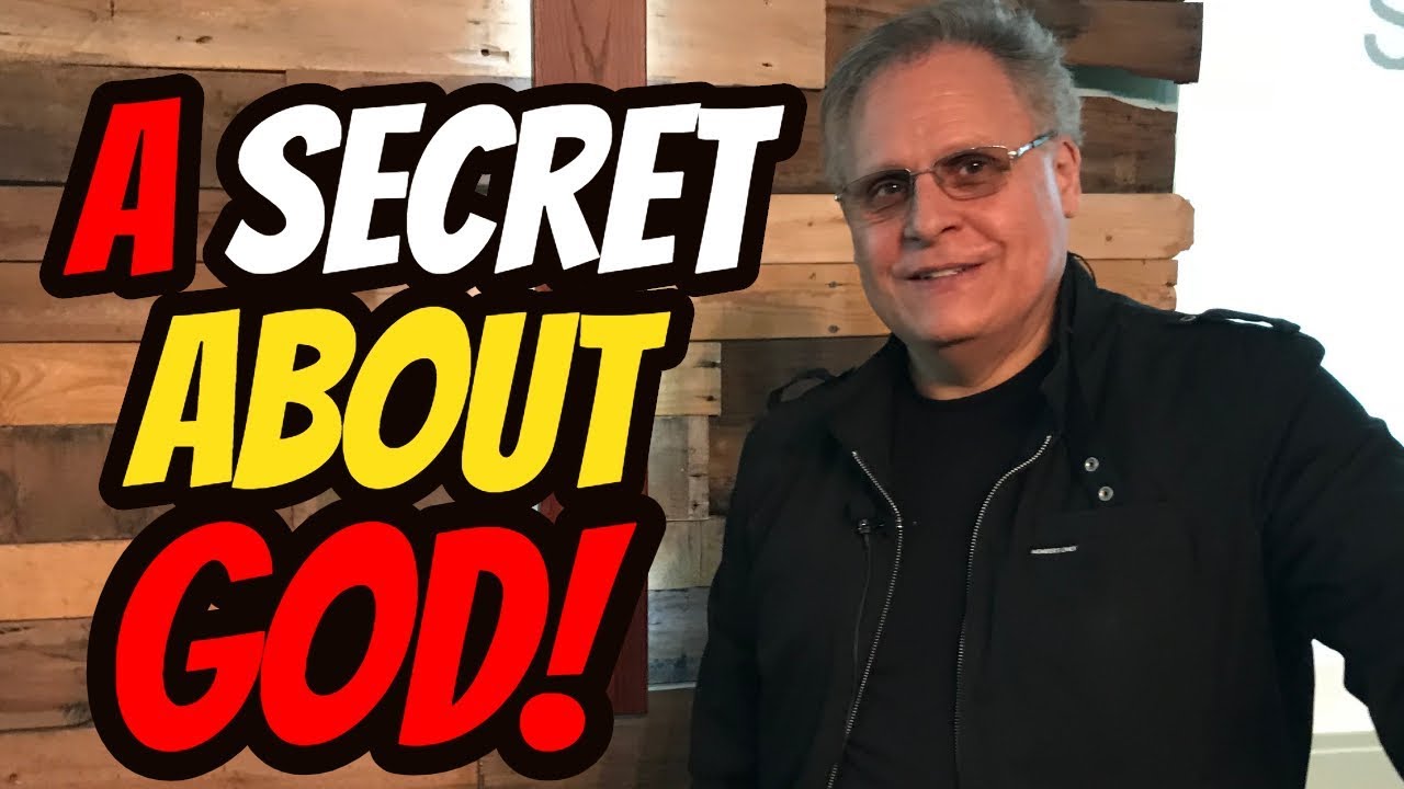 I Have a Secret About GOD!