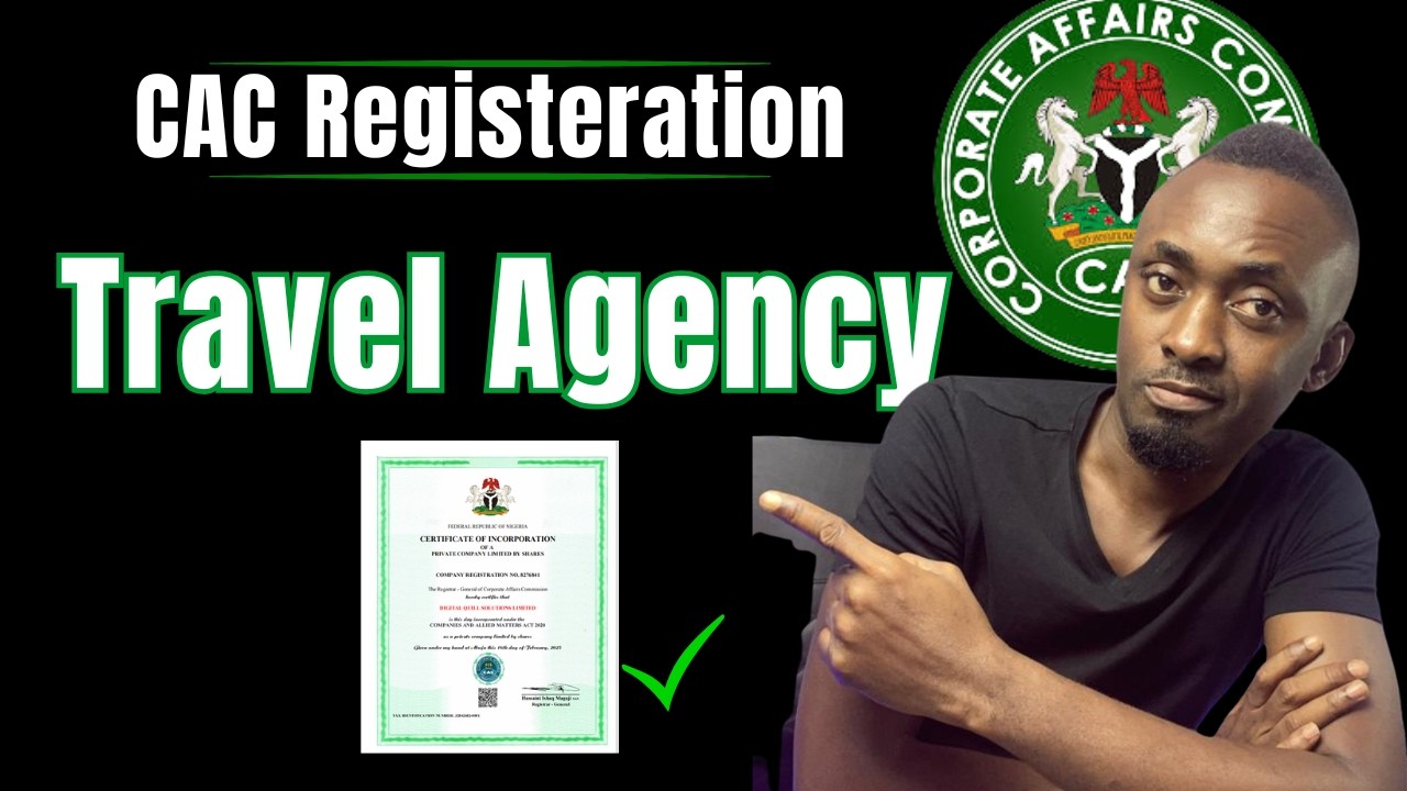 How To Register Traveling Agency CAC Nigeria | Travel Agency CAC Registration