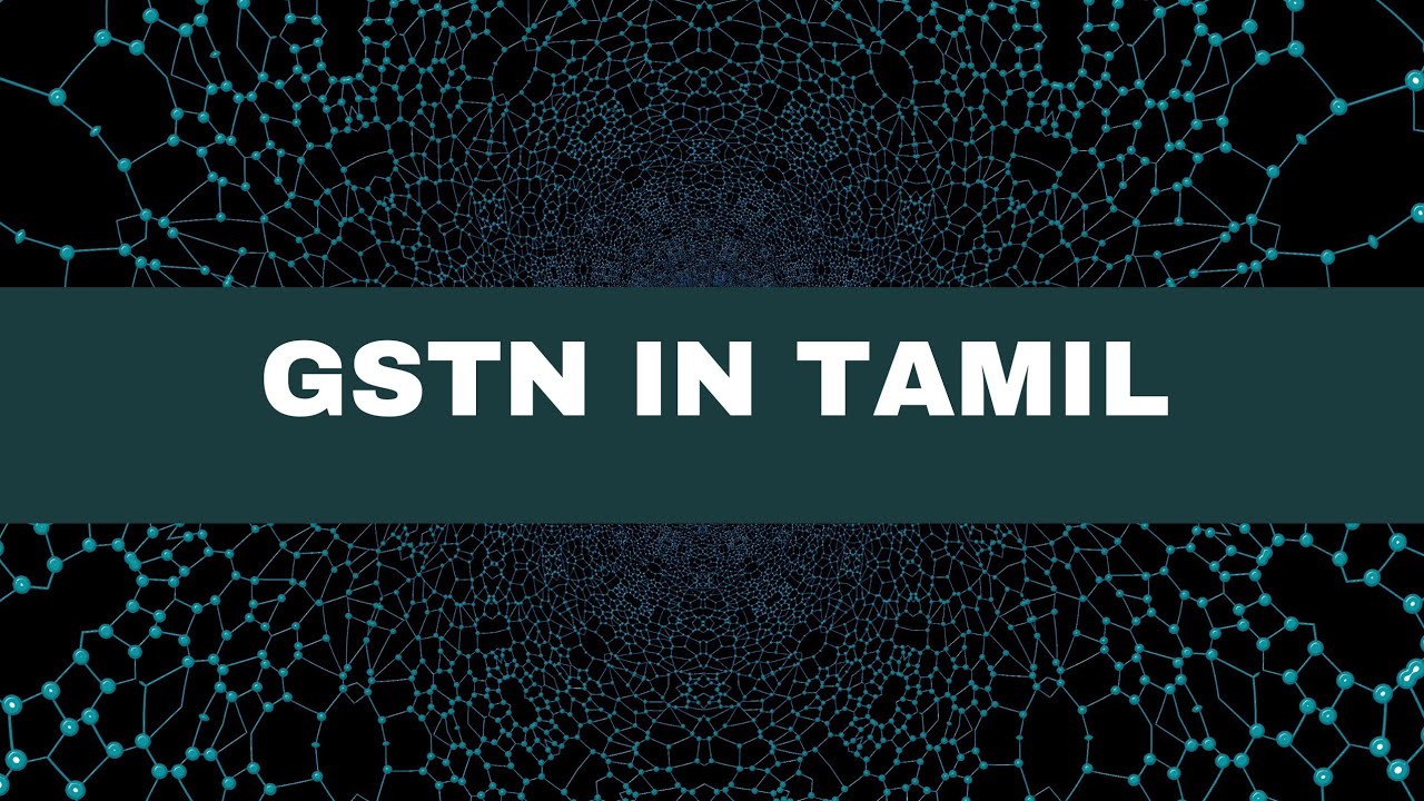 GSTN in tamil