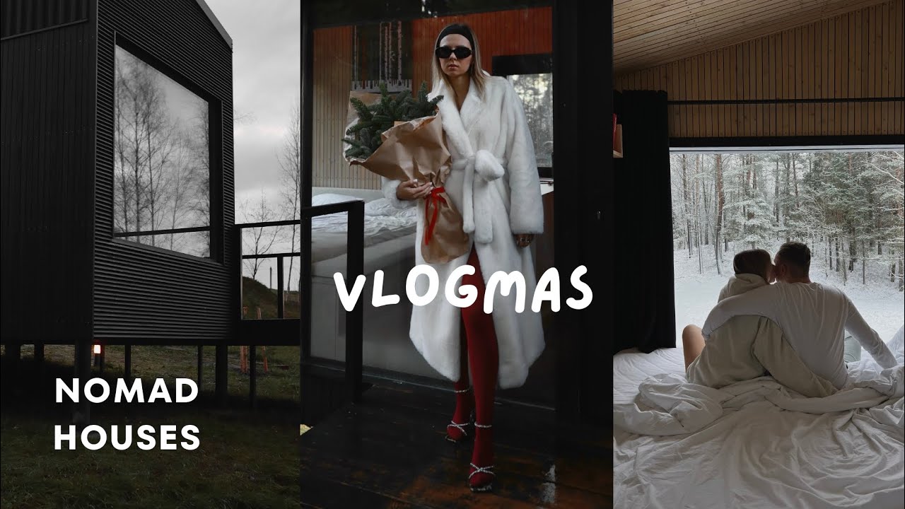 ТИХИЙ VLOGMAS✨🌲 | Рождественское путешествие в Nomad houses.Ищем новогоднее настроение