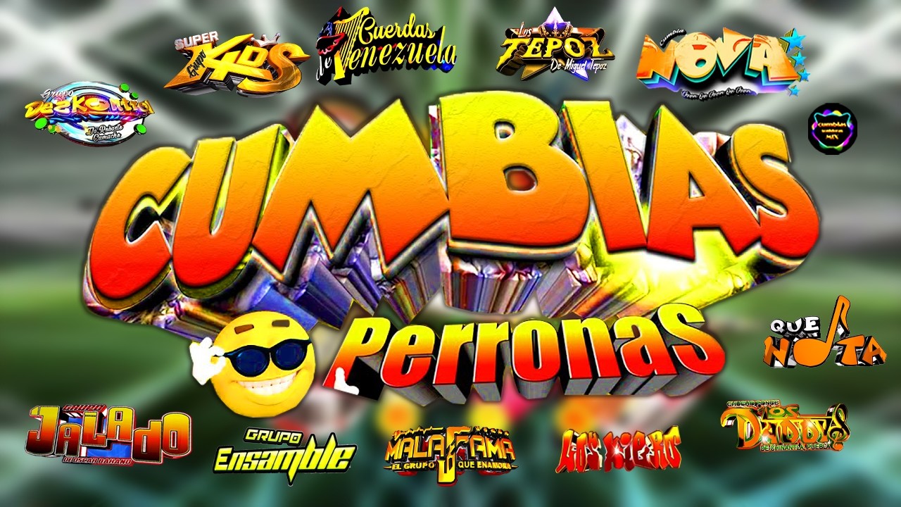 ⚡PURAS CUMBIAS PERRONAS 2026 MIX📀LOS MEJORES ÉXITOS CUMBIAS SONIDERAS MIX CUMBIAS PARA BAILAR💃🕺