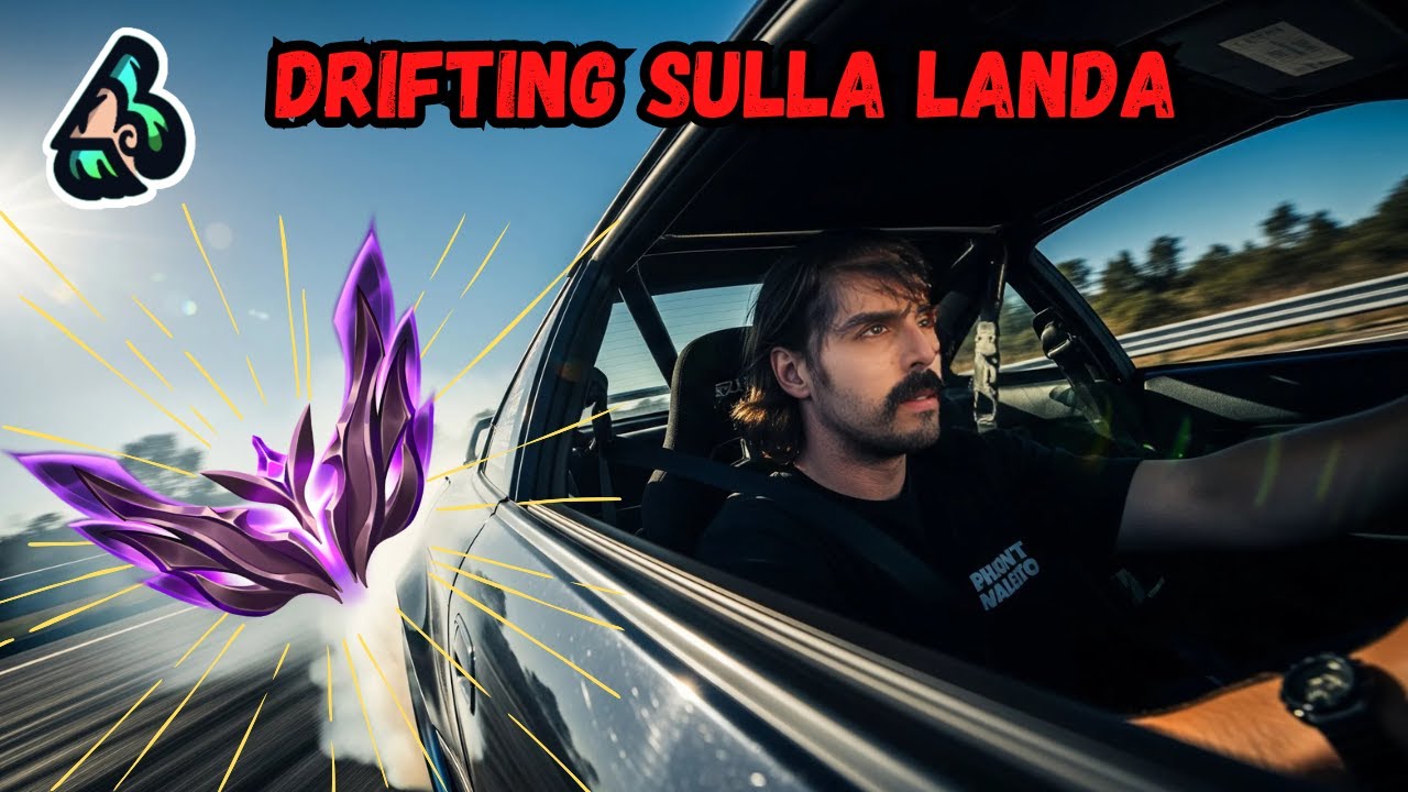 DRIFTANDO SULLA LANDA CON BARD