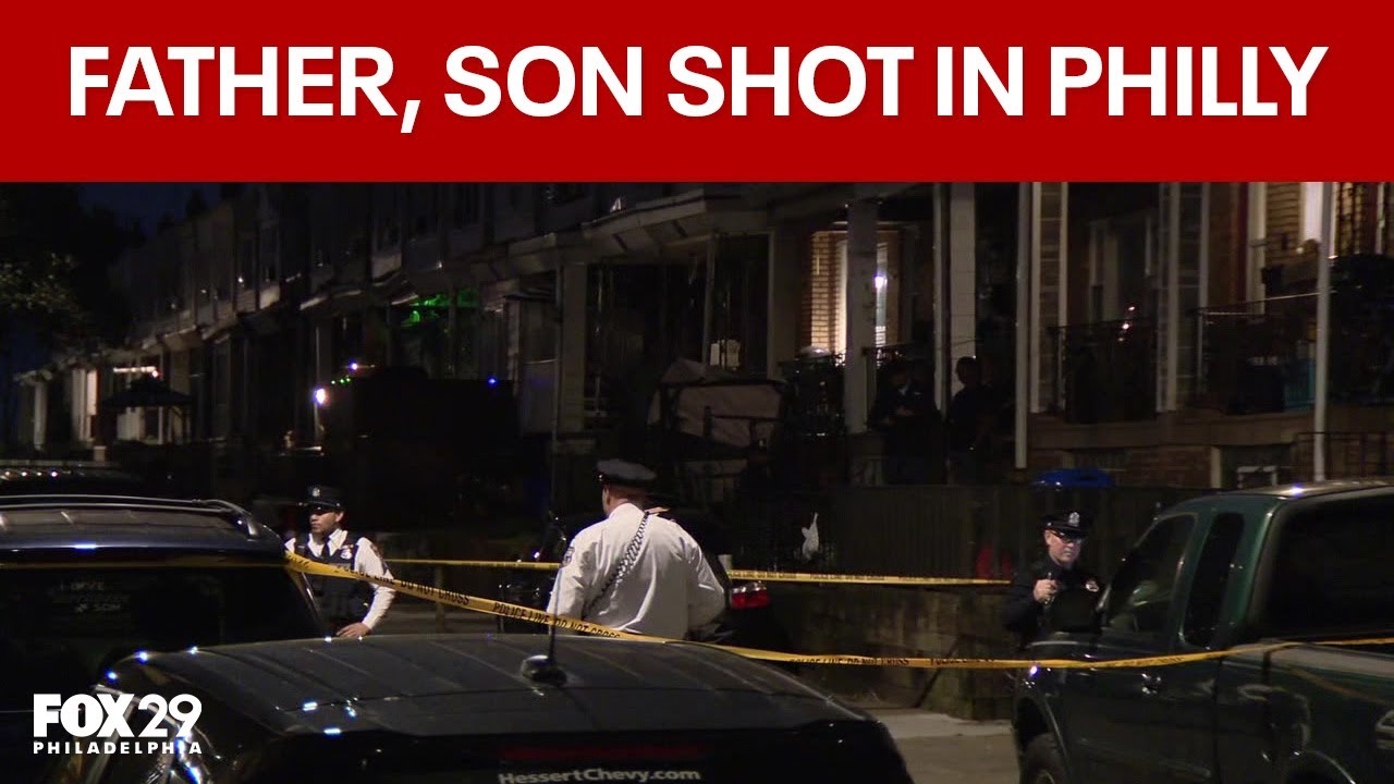 Father and son shot in Northeast Philadelphia gunfire