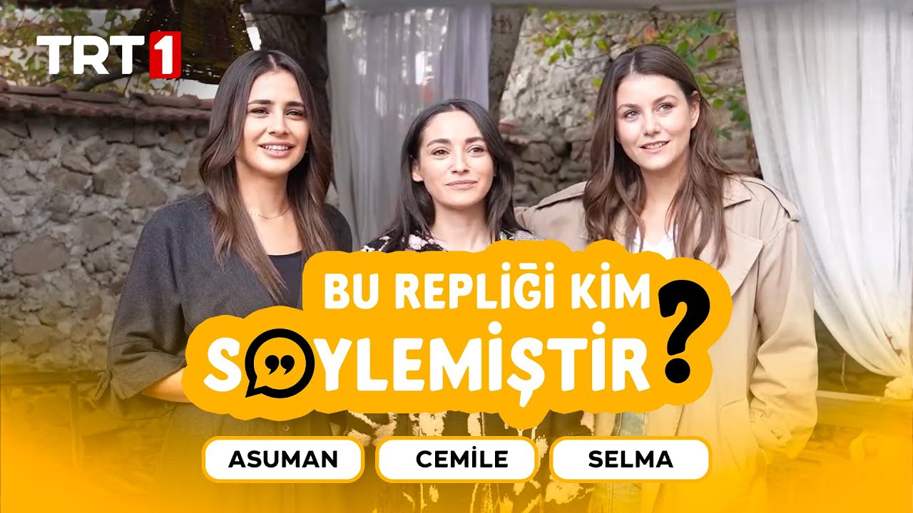 Hazal Çağlar, Nazlı Pınar Kaya ve Melis Sevinç, 