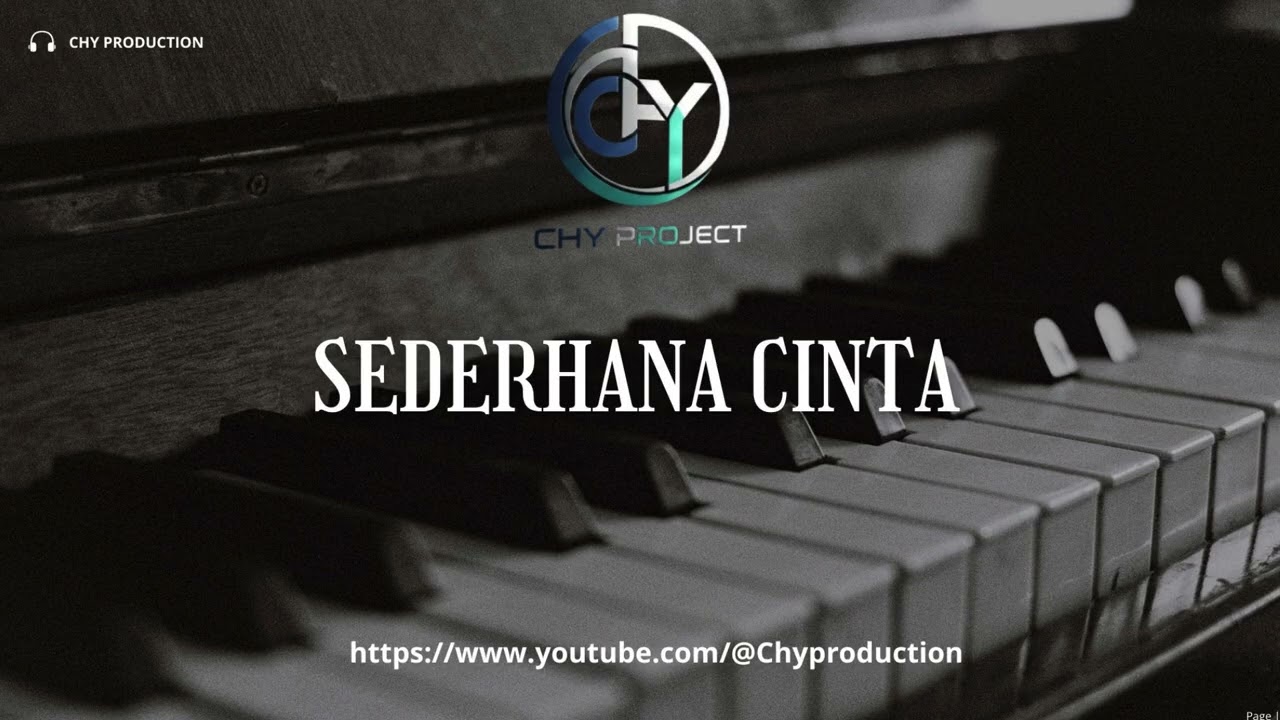CHY PROJECT | SEDERHANA CINTA